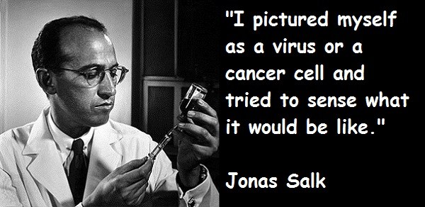Jonas-Salk-Quotes-41.jpg